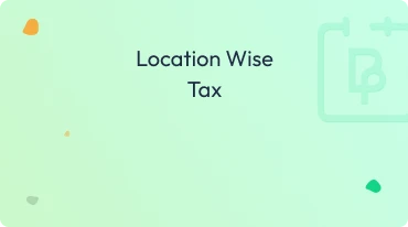 Location Wise Tax